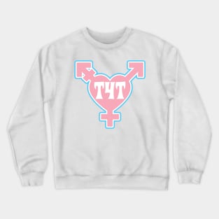 T4T - Transgender symbol- Pink - Valentines Trans Pride Crewneck Sweatshirt